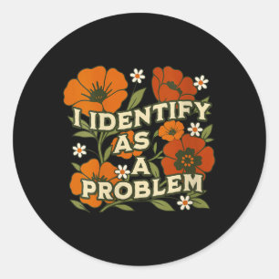 Vrouwengrap Sarcastische Humor Quote Vrouwen Ident Ronde Sticker