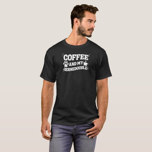 Vrouwenkoffie en Bernedoodle Dog voor mannen B T-shirt (Voorkant volledig)