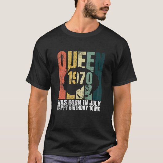 Vrouwenkoningin werd geboren in juli 1970, dag na  t-shirt (Voorkant)