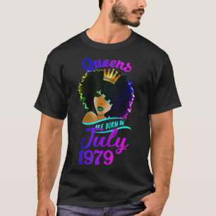Vrouwenkoninginnen worden geboren in juli 1979 T 4 T-shirt