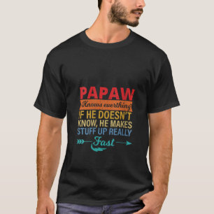 Vrouwenpapa weet alles op de dag van opa t-shirt