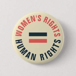 Vrouwenrechten Gelijke mensenrechten Feminist Ronde Button 5,7 Cm