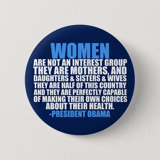 Vrouwenrechten Obama Quote Ronde Button 5,7 Cm (Voorkant)