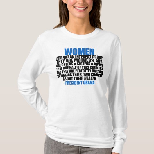 Vrouwenrechten Obama Quote T-shirt (Voorkant)
