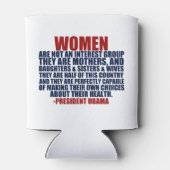 Vrouwenrechten Pro Choice Obama Quote Blikjeskoeler (Achterkant)