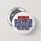 Vrouwenrechten Pro Choice Obama Quote Ronde Button 5,7 Cm (Voorkant /achterkant)