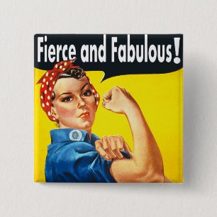 Vrouwenrechten Rosie The Riveter Fierce en Fabulou Vierkante Button 5,1 Cm