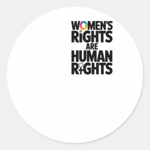 Vrouwenrechten zijn mensenrechten en feminisme waa ronde sticker