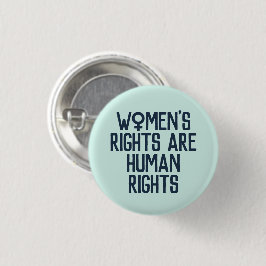 "Vrouwenrechten zijn mensenrechten" feministisch Ronde Button 3,2 Cm