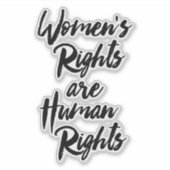 "Vrouwenrechten zijn mensenrechten" Sticker (Voorkant)