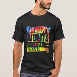 Vrouwenrechten zijn mensenrechten t-shirt