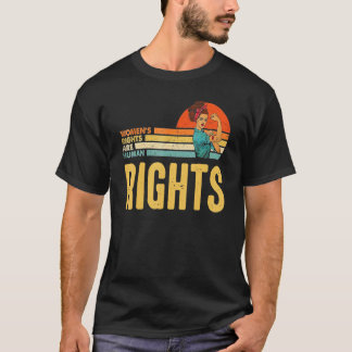 Vrouwenrechten zijn mensenrechtenactiviste pro-Cho T-shirt