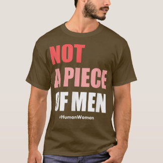 VrouwenrechtenGeen stuk Man 1044 T-shirt