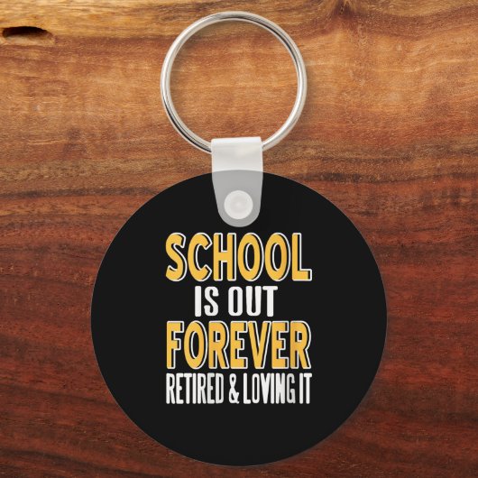 Vrouwenschool is voor altijd grappig lerarenpensio sleutelhanger (Voorkant)