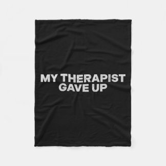 Vrouwentherapeut Heeft Het Opgegeven Funny Sarcast Fleece Deken
