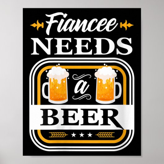 Vrouwenverloofde heeft een bierbruid en bruidegom poster (Voorkant)