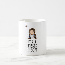 Vrouw's "Het maakt me allemaal kwaad" mok