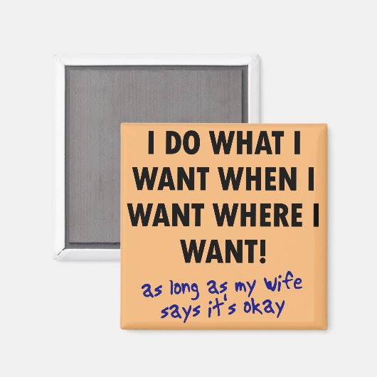 Vrouw's Toestemming Grappige Koelkast Magnet Gezeg (Voorkant / Achterkant)