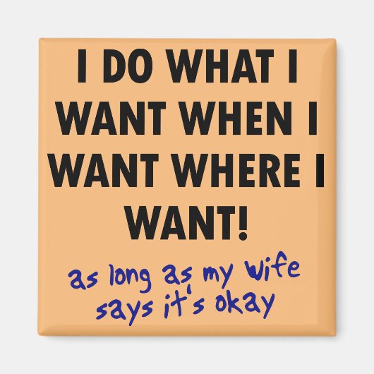 Vrouw's Toestemming Grappige Koelkast Magnet Gezeg (Voorkant)