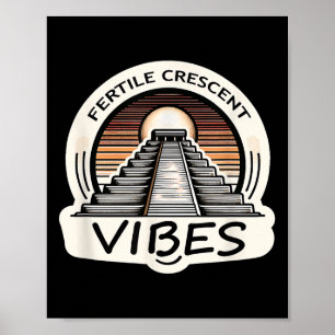 Vruchtbare Halve Maan Vibes Funny Ancient Mesopota Poster