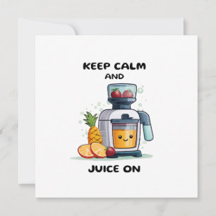 Vruchtensapcentrifuge Keep Calm And Juice Gezondhe Kaart