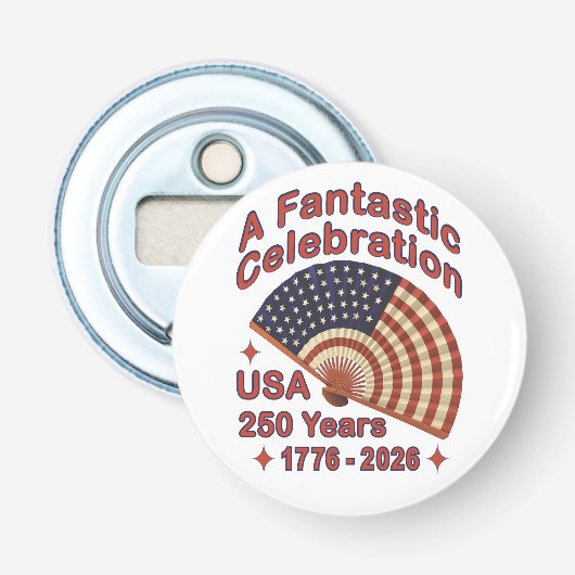 VS 250 jaar patriottisch ventilatorontwerp – 1776- Button Flesopener (Voorkant)