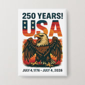 VS 250 jaar – Patriottische Bald Eagle 4 juli 2026 Button (Voorkant)