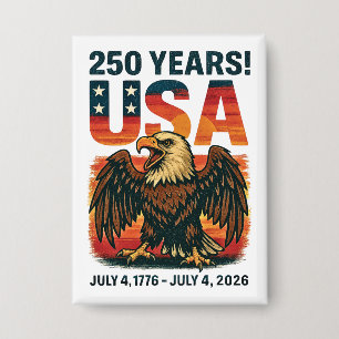 VS 250 jaar – Patriottische Bald Eagle 4 juli 2026 Button