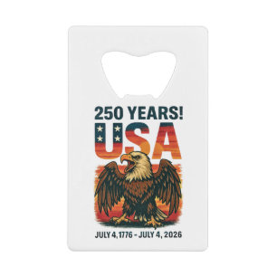 VS 250 jaar – Patriottische Bald Eagle 4 juli 2026 Creditkaart Flessenopener