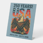 VS 250 jaar – Patriottische Bald Eagle 4 juli 2026 Reclamebord Met Voetstuk (Voorkant)