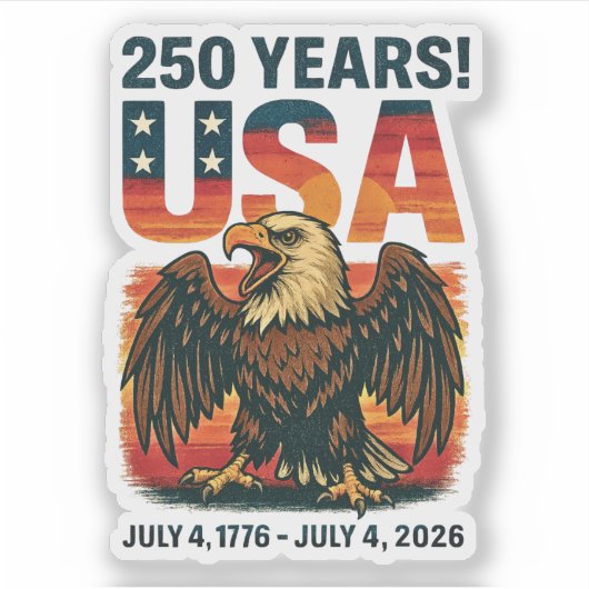 VS 250 jaar – Patriottische Bald Eagle 4 juli 2026 Sticker (Voorkant)