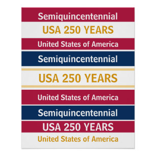VS 250 jaar semi-quincentennial patriottische stre Perfect Poster