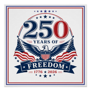 VS 250 Jaar Vrijheid Patriottisch Adelaarontwerp Perfect Poster