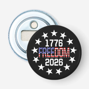 VS 250e verjaardag vrijheid Button Flesopener