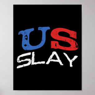 VS Slay Funny USA 4 juli Amerika Patriottisch WO Poster