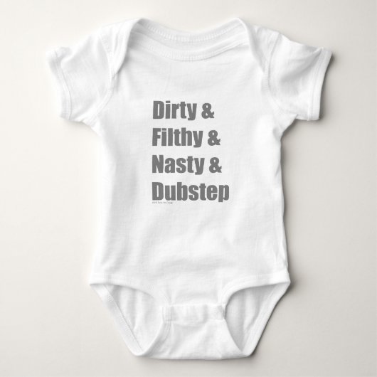 Vuil en smerig en Grimey en Dubstep Romper (Voorkant)