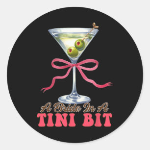 Vuil Martini Bachelorette Bruidsboog Een Bruid In Ronde Sticker