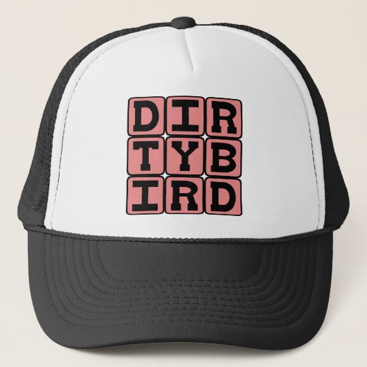 Vuil vogeltje, Cocktail Trucker Pet (Voorkant)