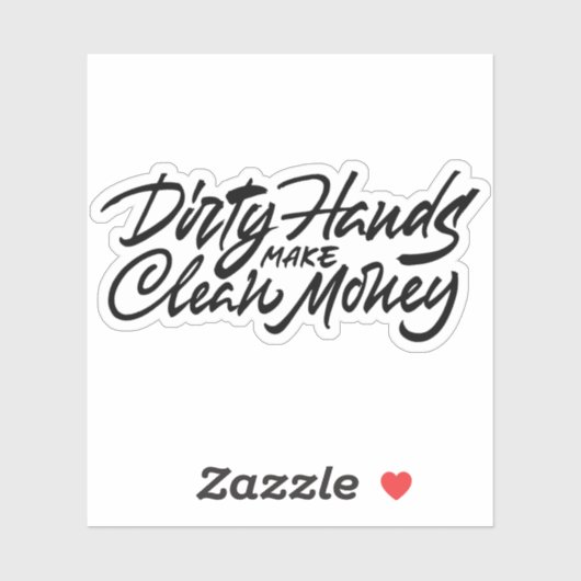 Vuile handen maken schoon geld sticker (Vel)