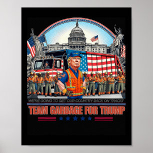 Vuilnis voor Trump Team Grabge Stem Trump Funny Ga Poster
