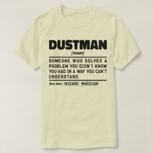 Vuilnisman Noun Definition Worker Cool Design T-shirt