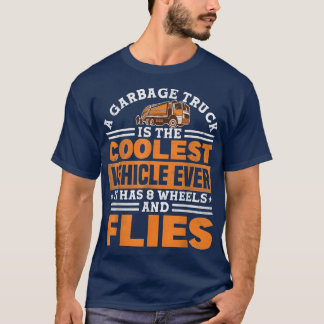 Vuilniswagen 8 wielen en vliegen recycling  t-shirt