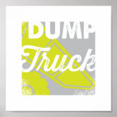 vuilniswagen | Dump Truck Kindercrèche Art Poster (Voorkant)