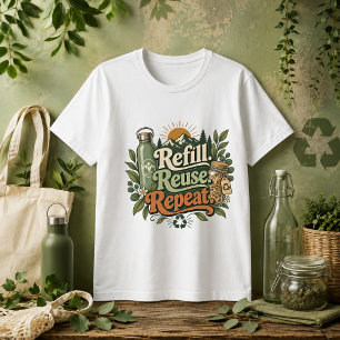 Vul bij, Hergebruik, Herhaal natuur citaat T-shirt