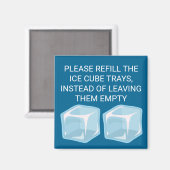 Vul de ijskubusbakken opnieuw | Nieuwigheid Magneet (Voorkant / Achterkant)