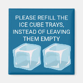 Vul de ijskubusbakken opnieuw | Nieuwigheid Magneet (Voorkant)