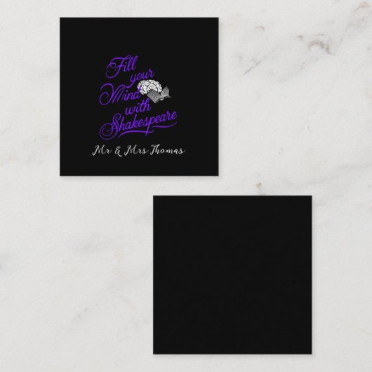 Vul je geest met Shakespeare, het ultieme geschenk Vierkante Visitekaartje (Voorkant / Achterkant)
