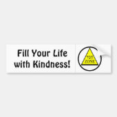 Vul je leven met Kindness! Bumpersticker (Voorkant)