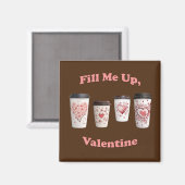 Vul me op, Valentijn! Magneet (Voorkant / Achterkant)