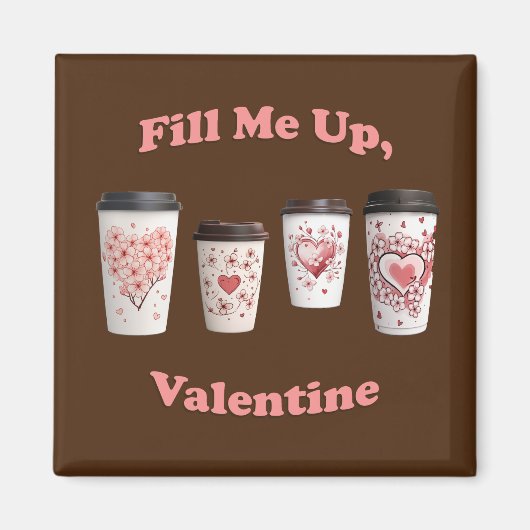 Vul me op, Valentijn! Magneet (Voorkant)